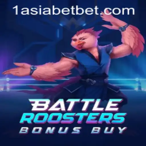 BattleRoostersBonusBuy: A New Era in Online Gaming at 1AsiaBet