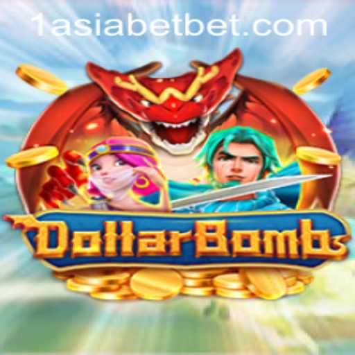 Explore DollarBombs: The Thrilling New Game with 1AsiaBet