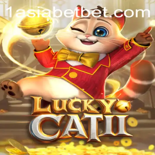 Exploring LuckyCatII: The Fascinating World of Online Gaming with 1AsiaBet
