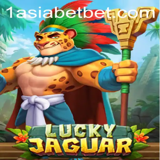 Discovering LuckyJaguar: A Thrilling Adventure with 1AsiaBet